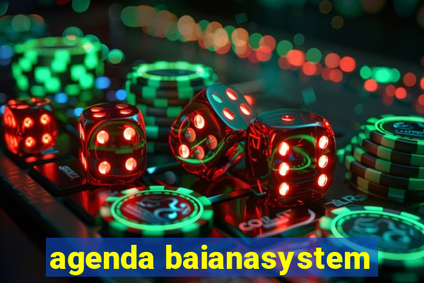 agenda baianasystem